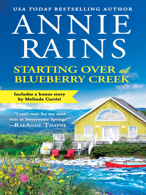 Title details for Starting Over at Blueberry Creek by Annie Rains - Available